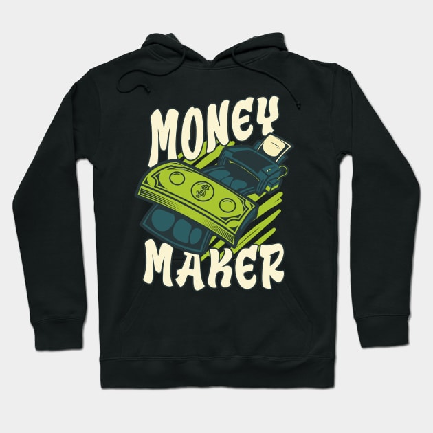 Money Maker Dollars Hoodie by Foxxy Merch